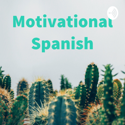 Motivational Spanish