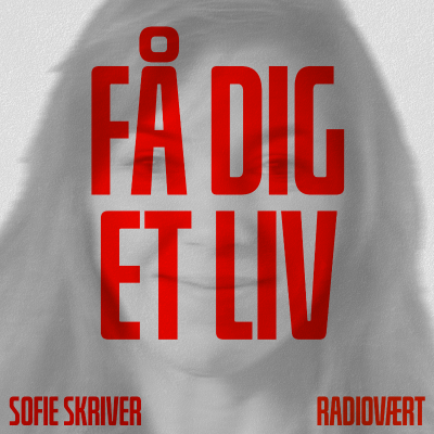 episode #55 Sofie Skriver som radiovært artwork