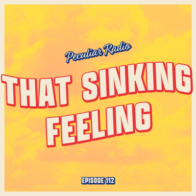 episode 112 - That Sinking Feeling artwork