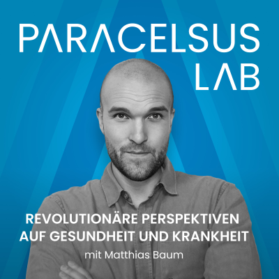 episode „Wir wollen eine Wissensplattform schaffen“: Das PARACELSUS-Team blickt auf 2025 (Marc-Oliver Eckart & Roxy Eid) artwork