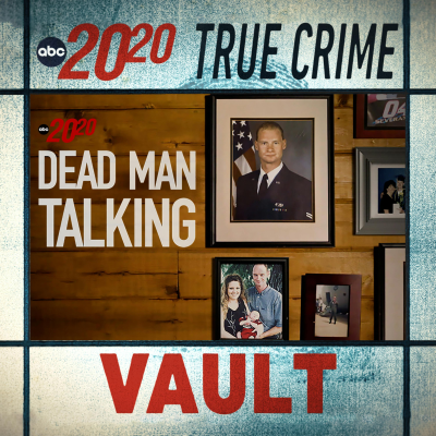 episode True Crime Vault: Dead Man Talking artwork