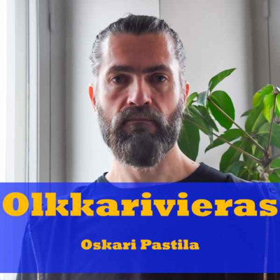 episode Olkkarivieras Oskari Pastila "Päähenkilöä käytettiin hyväksi" artwork