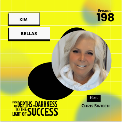 episode Episode 198 A Decade of Sobriety: Kim Bellas' Journey from Darkness to the Light of Success artwork