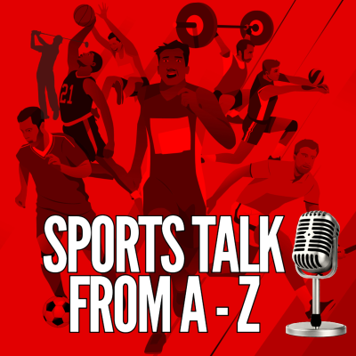 episode Sports Talk From A to Z artwork