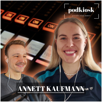 episode Annett Kaufmann – 2024 war wie ein Sternenhimmel | Podkiosk | S2-E9 artwork