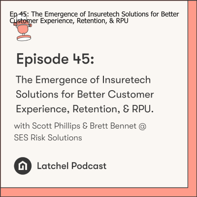 episode Ep 45: The Emergence of Insuretech Solutions for Better Customer Experience, Retention, & RPU artwork
