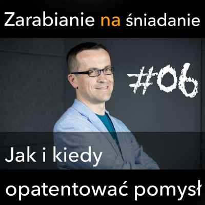 episode ZNS 06: Jak opatentować swój pomysł? I co w ogóle da się patentować artwork