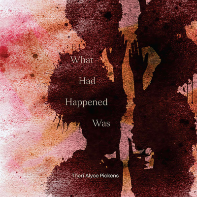 episode Therí Alyce Pickens on What Had Happened Was artwork