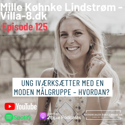 episode Ung iværksætter med en moden målgruppe – hvordan? med Mille Køhnke Lindstrøm artwork