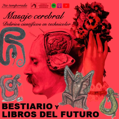 episode BESTIARIO Y LIBROS DEL FUTURO artwork