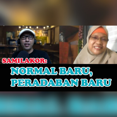 episode SAMILAKOR: NORMAL BARU, PERADABAN BARU artwork