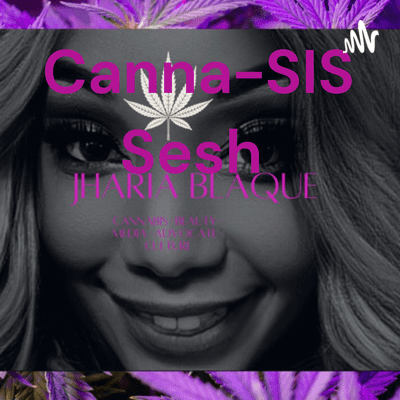 episode Canna-sis Sesh S2 Ep 5 with Shield Maidens Garden artwork