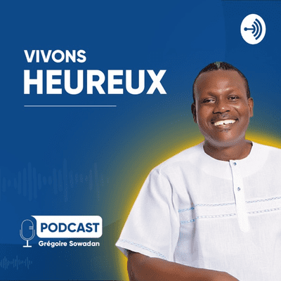 Vivons heureux!
