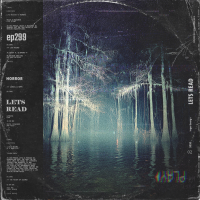 episode 313: THIS SWAMP HAS A DARK SECRET | 6 TERRIFYING True Scary Stories | EP 298 artwork