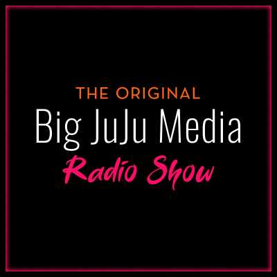 Big JuJu Media (The Original)