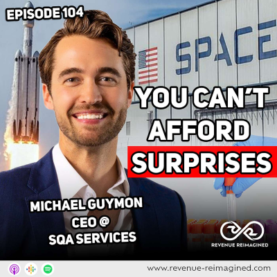 episode Episode #104 Ex-SpaceX Exec Reveals the Secret to Scaling Without Breaking Everything ft. Michael Guymon artwork