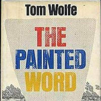 episode BonusEp. 14: The Lonely Palette Reads Tom Wolfe's The Painted Word artwork