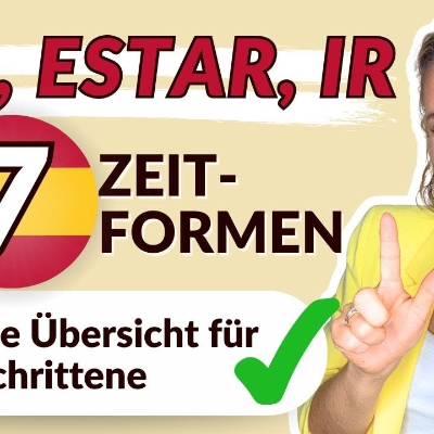 episode ser, estar, ir in 7 spanischen Zeitformen – endlich verständlich erklärt! artwork