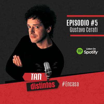 episode #5 - Gustavo Cerati - Parte I artwork