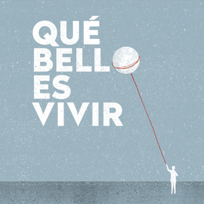 episode Qué bello es vivir - 2015 artwork