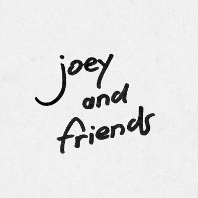 joey and friends