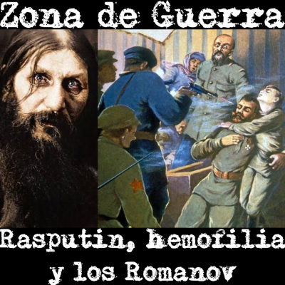 episode 18. Rusia Sangrienta: Los Últimos Días de los Romanov artwork