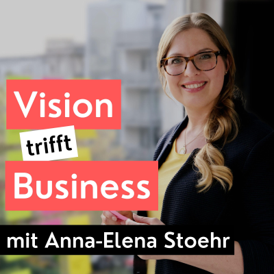 episode #43: Anna-Elena Stoehr | Digitale Business-Architektur | Freiheit artwork