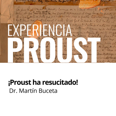 episode ¡Proust ha resucitado!  | Por Dr. Martín Buceta artwork