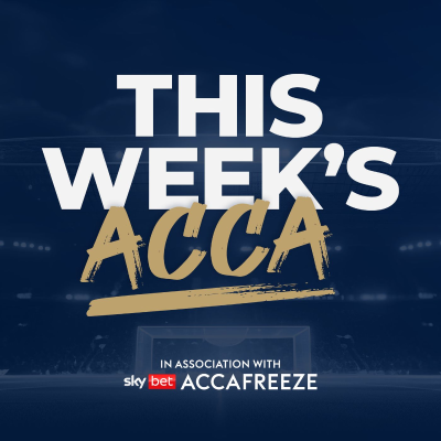 This Week's Acca: Football Betting Show