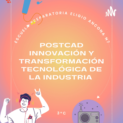 Postcad Innovación Y Transformación Tecnológica Industrial