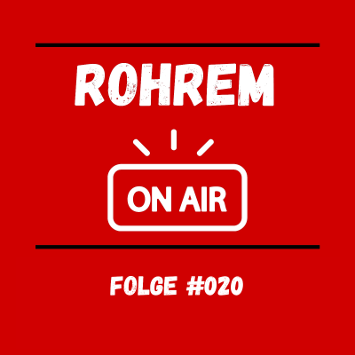 episode Rohrem on Air - Folge 020 artwork
