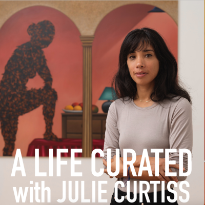 episode A Life Curated with Julie Curtiss artwork