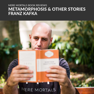 episode Mixing The Weird & The Mundane | Metamorphosis & Other Stories (Franz Kafka) BOOK REVIEW artwork