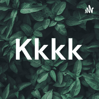 Kkkk