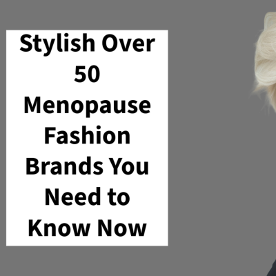 episode Stylish Over 50 Menopause Fashion Brands You Need to Know Now artwork