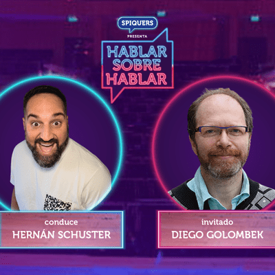 episode Hablar Sobre Hablar con Diego Golombek artwork