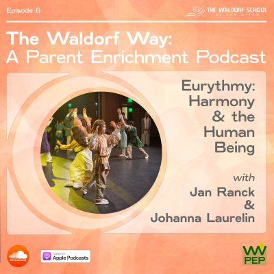 episode Ep006: Eurythmy: Harmony & the Human Being artwork