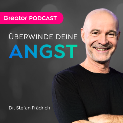 episode Mutig sein ist wichtiger als glücklich sein // Dr. Stefan Frädrich artwork