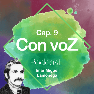 episode Capítulo 9: Imar Miguel Lamonega artwork