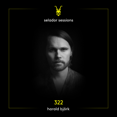 episode Selador Sessions 322 | Harald Björk artwork