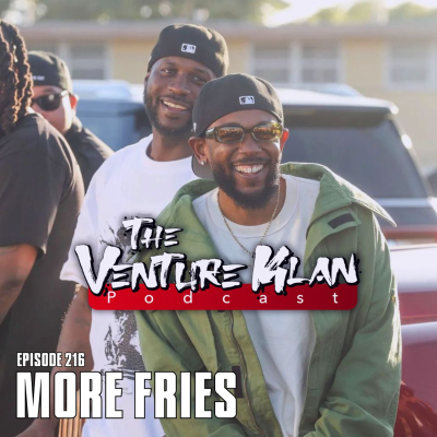episode Episode 216 | "More Fries" artwork