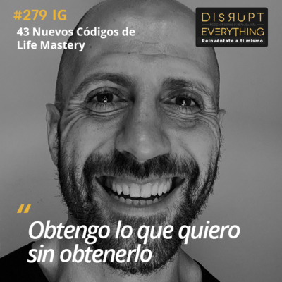 episode 43 nuevos Códigos de Life Mastery - Podcast #279 artwork