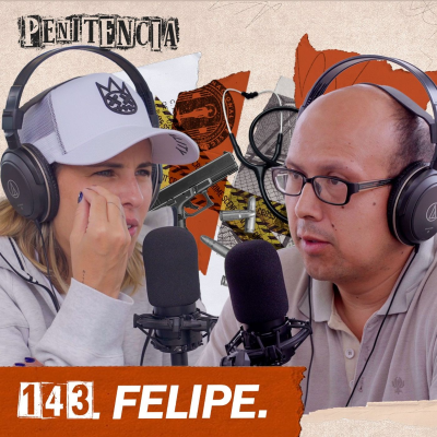 episode 143. Ayudé a mi amigo a esconder un cadáver por lealtad | Felipe artwork