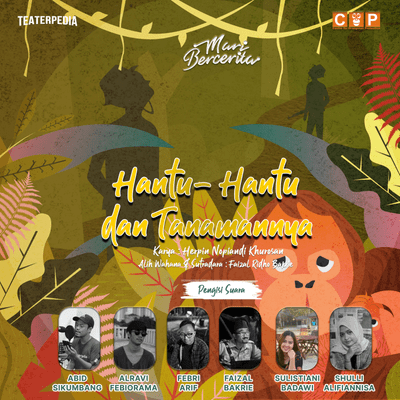 episode Mari Bercerita : Hantu – Hantu Dan Tanamannya artwork