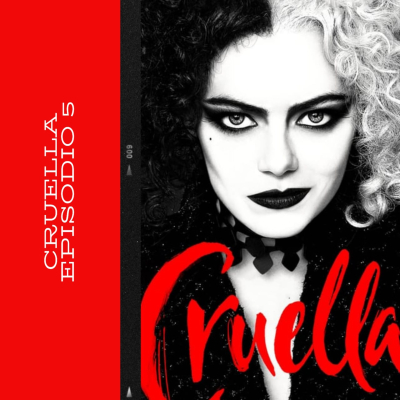 episode Pochocleando: Cruella. EP 5 artwork