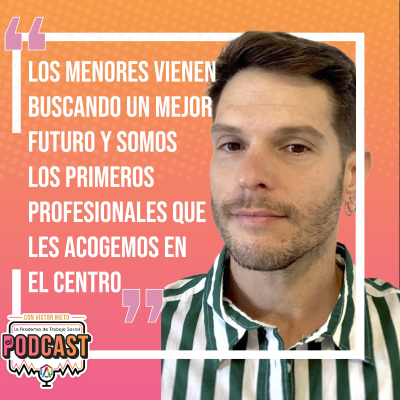 episode Centros de menores no acompañados | La Academia de Trabajo Social 6×96 artwork