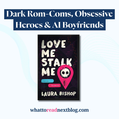 episode Stalker Romance, Bikers & Breaking Toxic Cycles | Love Me, Stalk Me by Laura Bishop artwork