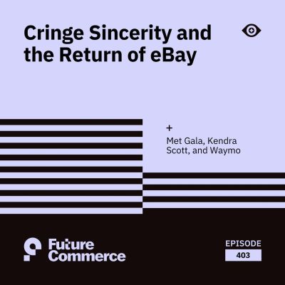 episode Cringe Sincerity and the Return of eBay artwork