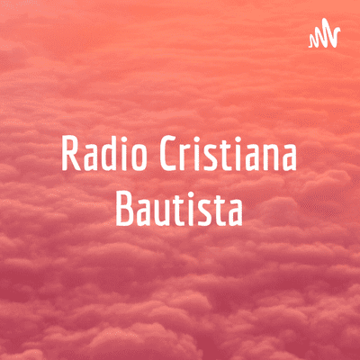 Radio Cristiana Bautista