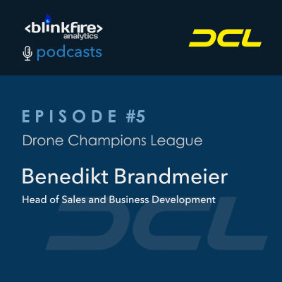 episode Drone Champions League: Target Audiences, Integrating Partners in Real-Time, and the Evolution of Drone Racing artwork